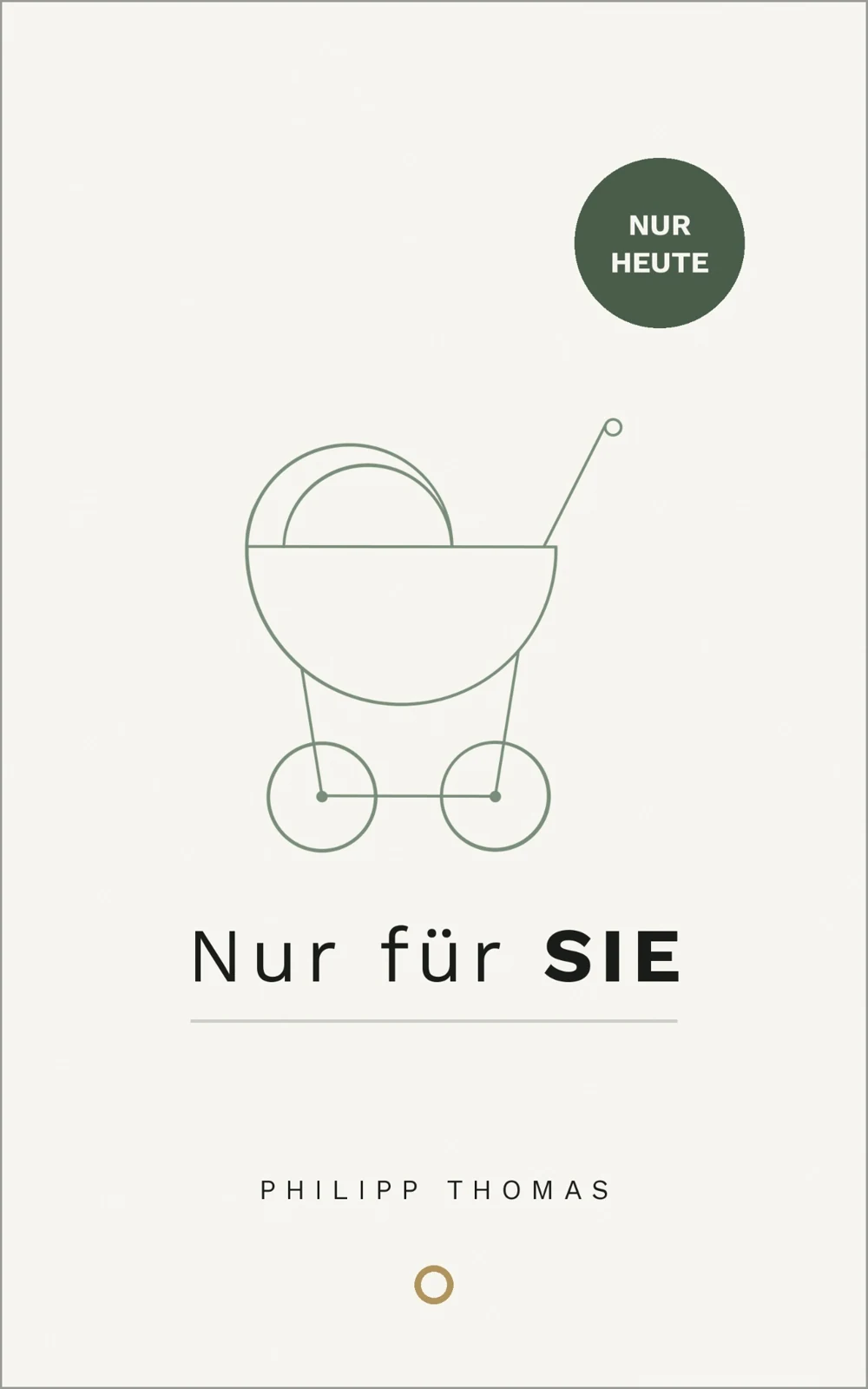 Cover: Nur für SIE